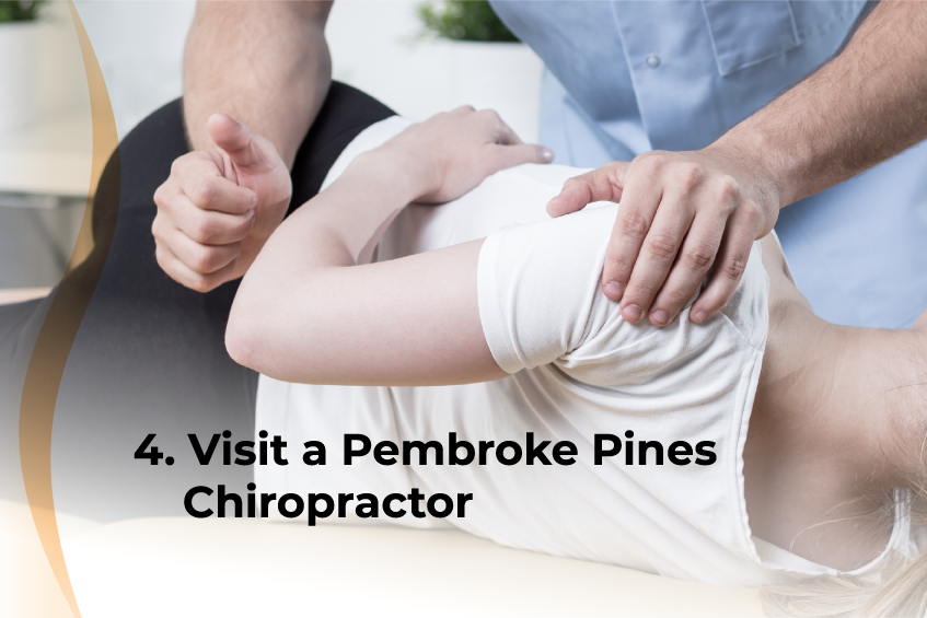 Visit a Pembroke Pines Chiropractor