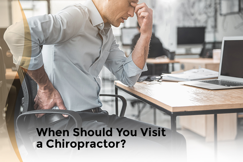 When Should You Visit a Chiropractor?